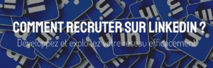 Comment recruter sur LinkedIn _ (2)