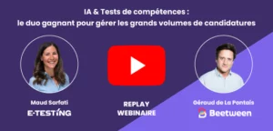 Webinaire recrutement volumique, IA et tests de compétences